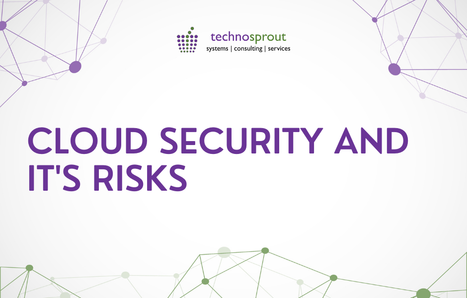 Cloud Security and its Risks | cloud security