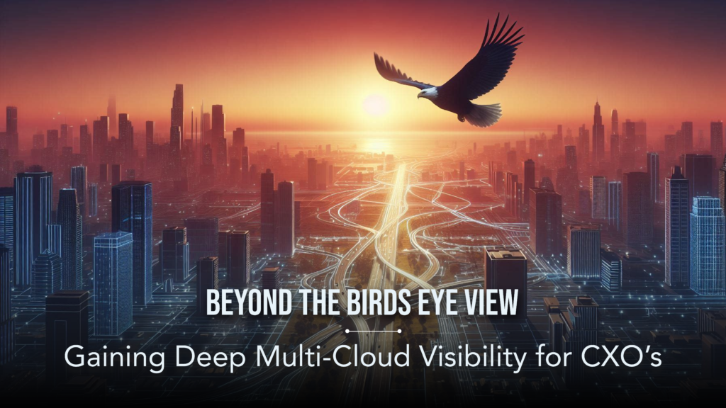 Gain Multi Cloud visibility with Prisma Cloud and Technosprout Managed Services